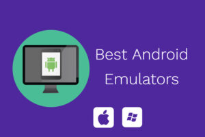 Best Android Emulator for 1gb Ram PC